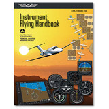 ASA 8083-15B Instrument Flying Handbook