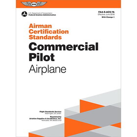 ASA ACS-7A.1 Commercial Pilot Airman Certification Standards | Airplane, Softcover