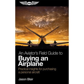 ASA AVBUY An Aviator'S Field Guide To Buying An Airplane | Softcover
