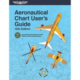 ASA CUG-15 Aeronautical Chart User'S Guide | 15Th Edition