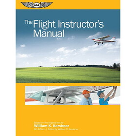 ASA ASA-FM-CFI-6 The Flight Instructor'S Manual | Softcover