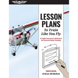 ASA LESSON-PLAN4 Lesson Plans To Train Like You Fly, Fourth Edition | Softcover