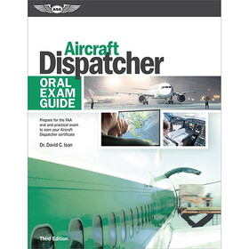 ASA OEG-ADX3 Aircraft Dispatcher Oral Exam Guide | Softcover