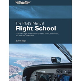 ASA PM-1D The Pilot'S Manual: Flight School | Hardcover