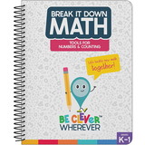 Carson Dellosa Education CD-105036 Break It Down Tools Numbers & Count, Resource Book