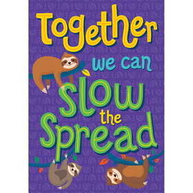 Carson Dellosa Education CD-106033 Together We Can Slow The Spread, Poster One World