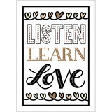 Schoolgirl Style CD-106052 Listen Learn Love Poster, Simply Stylish