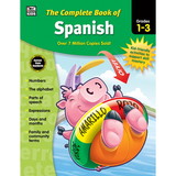 Thinking Kids CD-704929 Complete Book Of Spanish Gr 1-3