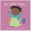 Child's Play Books CPY9781786284068 Ten Little Fingers Bbok, Price/Each