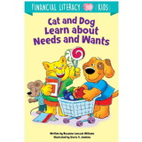 Creative Teaching Press CTP10260 Cat And Dog Learn About Needs And, Wants