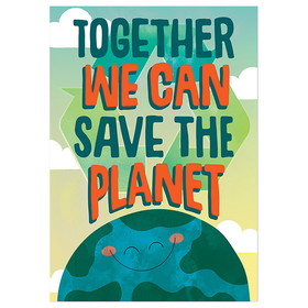 Eureka EU-837545 Together We Can Save Planet Poster