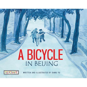 Reycraft Books NL-9781478868729 A Bicycle In Beijing
