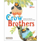 Reycraft Books NL-9781478868774 Crow Brothers Fox And Monkey