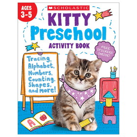 Scholastic Teacher Resources SC-714618 Kitty Preschool Activity Book