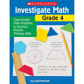Scholastic Teacher Resources SC-716843 Investigate Math Grade 4