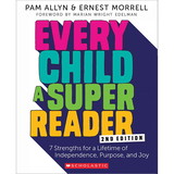 Scholastic Teacher Resouces SC-741994 Every Child A Super Reader 2Nd Ed