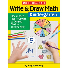 Scholastic Teacher Resources SC-831436 Write & Draw Math Grade K