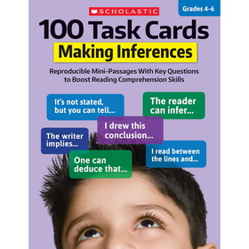 Scholastic Teacher Resources SC-860316 100 Task Cards Making Inferences