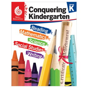 Shell Education SEP51619 Conquering Kindergarten
