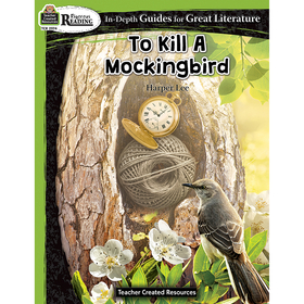 Teacher Created Resources TCR2974 To Kill A Mockingbird Rigorous Read