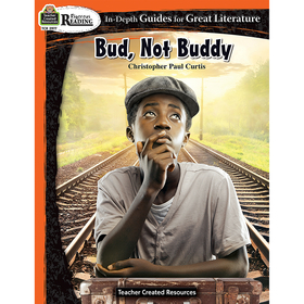 Teacher Created Resources TCR2977 Bud Not Buddy Rigorous Reading