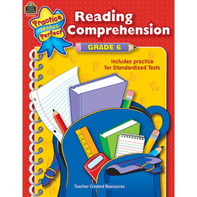 Teacher Created Resources TCR3367 Reading Comprehension Gr 6 Practice, Makes Perfect