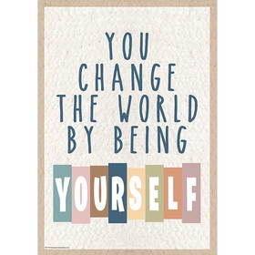 Teacher Created Resources TCR7144 You Change The World Postive Poster, By Being Yourself