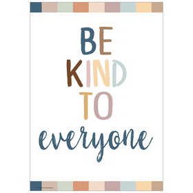 Teacher Created Resources TCR7145 Be Kind To Everyone Positive Poster