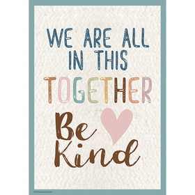 Teacher Created Resources TCR7159 We Are All Together Positive Poster, Everyone Is Welcome