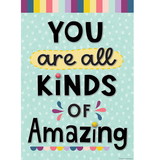 Teacher Created Resources TCR7446 You Are All Kinds Of Amazing, Positive Poster
