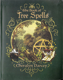 AzureGreen BBOOTRES Book of Tree Spells by Cheralyn Darcey