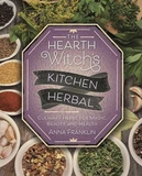 AzureGreen BHEAWIT Hearth Witch's Kitchen Herbal by Anna Franklin
