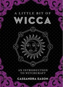 AzureGreen BLITWIC Little bit of Wicca (hc) by Cassandra Eason