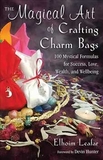 AzureGreen BMAGART Magical Art of Crafting Charm Bags by Elhoim Leafar