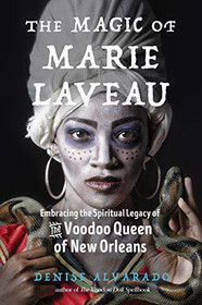 AzureGreen BMAGMAR  Magic of Marie Laveau by Denise Alvarado