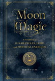 AzureGreen BMOOMAGH Moon Magic, Handbook (hc) by Aurora Kane