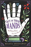 AzureGreen BOUTYOUH  Out of Your Hands Palm by Beleta Greenaway