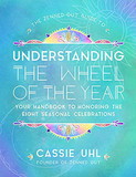 AzureGreen BUNDWHE  Understanding Wheel of the Year (hc) by Cassie Uhl