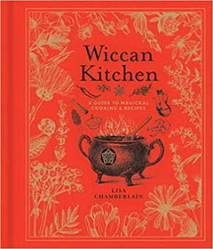 AzureGreen BWICKIT Wiccan Kitchen (hc) by Lisa Chamberlain