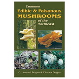 STACKPOLE BOOKS 9780811726412 Common Edible And Poisonous Mushrooms