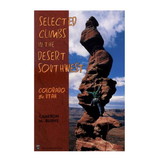 MOUNTAINEERS BOOKS 089886657X Selected Climbs In The Desert Southwest: Co & Ut
