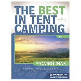 MENASHA RIDGE PRESS The Best In Tent Camping