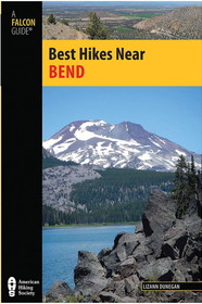 NATIONAL BOOK NETWRK 9780762784738 Best Hikes Near Bend