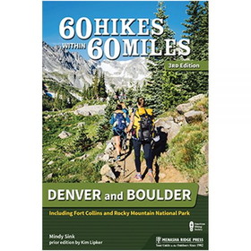 MENASHA RIDGE PRESS 9781634042857 60 Hikes W/In 60 Miles Of Denver &Amp; Boulder