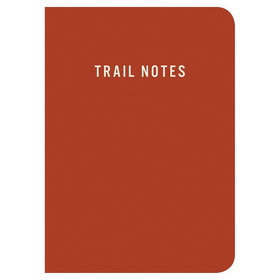MOUNTAINEERS BOOKS 9781680513240 Trail Notes