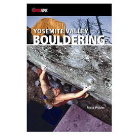 Supertopo 9780976523529 Yosemite Valley Bouldering