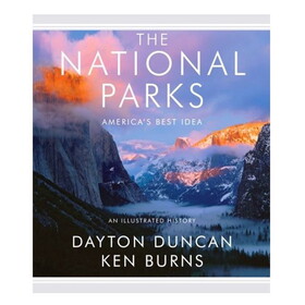 The National Parks: America'S Best Idea