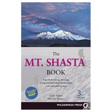 WILDERNESS PRESS 9780899978666 The Mount Shasta Book