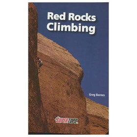 Supertopo 0-9672391-6-8 Red Rocks Climbing: Supertopos