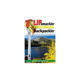 NATIONAL BOOK NETWRK 9780762785025 Lip Smackin' Vegetarian Backpackin'